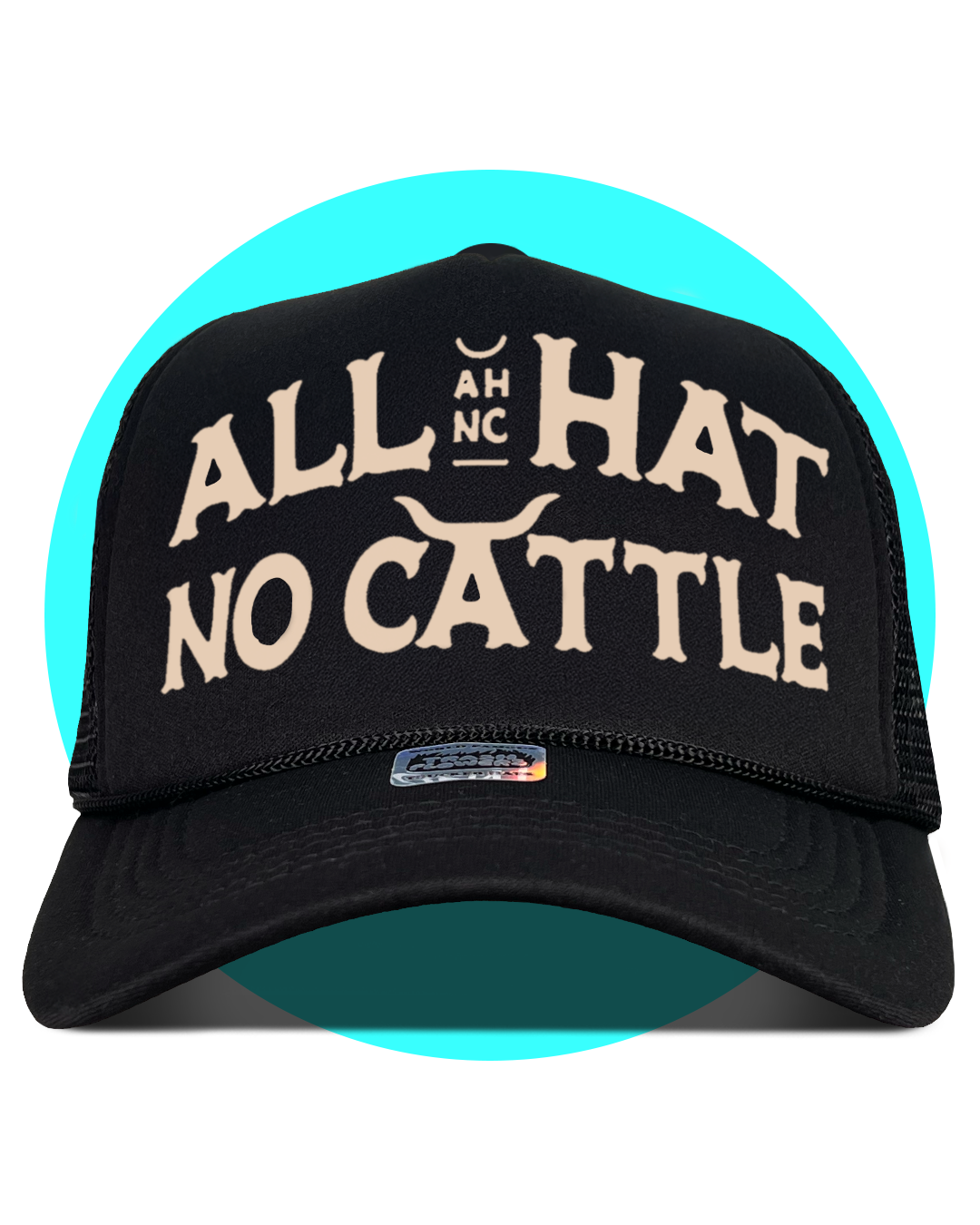 All Hat No Cattle Trucker Hat