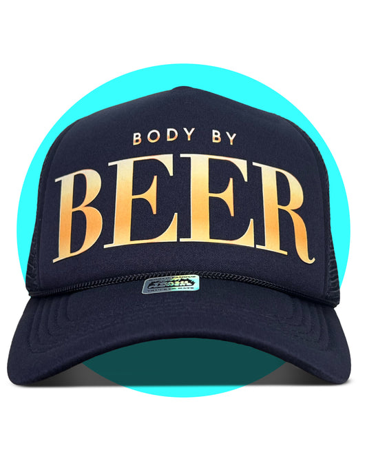 Body by Beer Trucker Hat