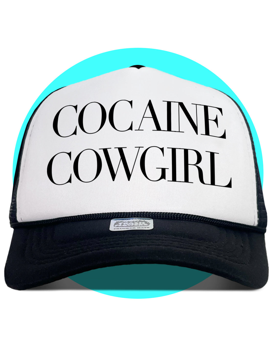 Cocaine Cowgirl Trucker Hat