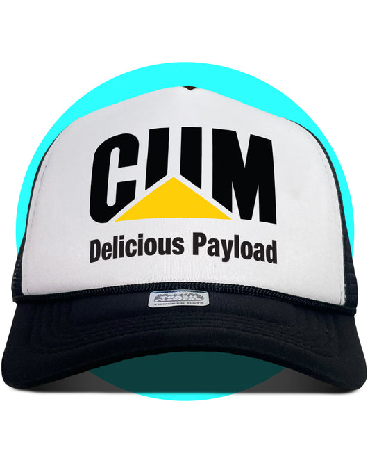 Cum Delicious Payload Foreman Trucker Hat
