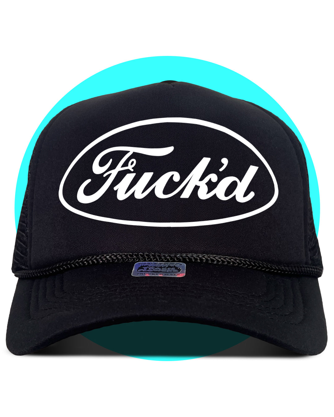 Fuck'd Trucker Hat