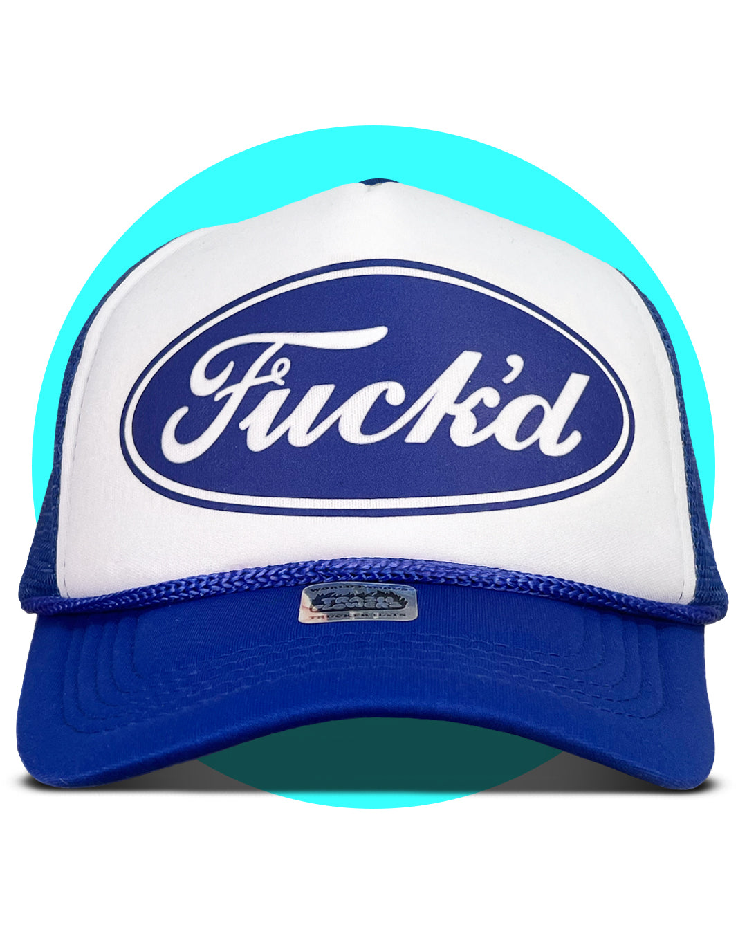 Fuck'd Trucker Hat