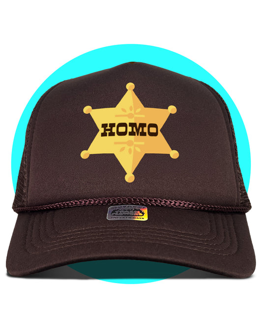 Homo Sheriff Trucker Hat