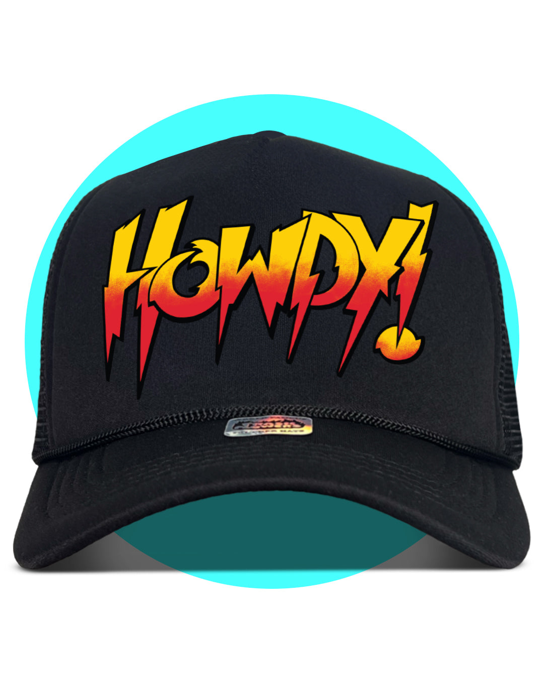I'm all Out of Howdy Trucker Hat