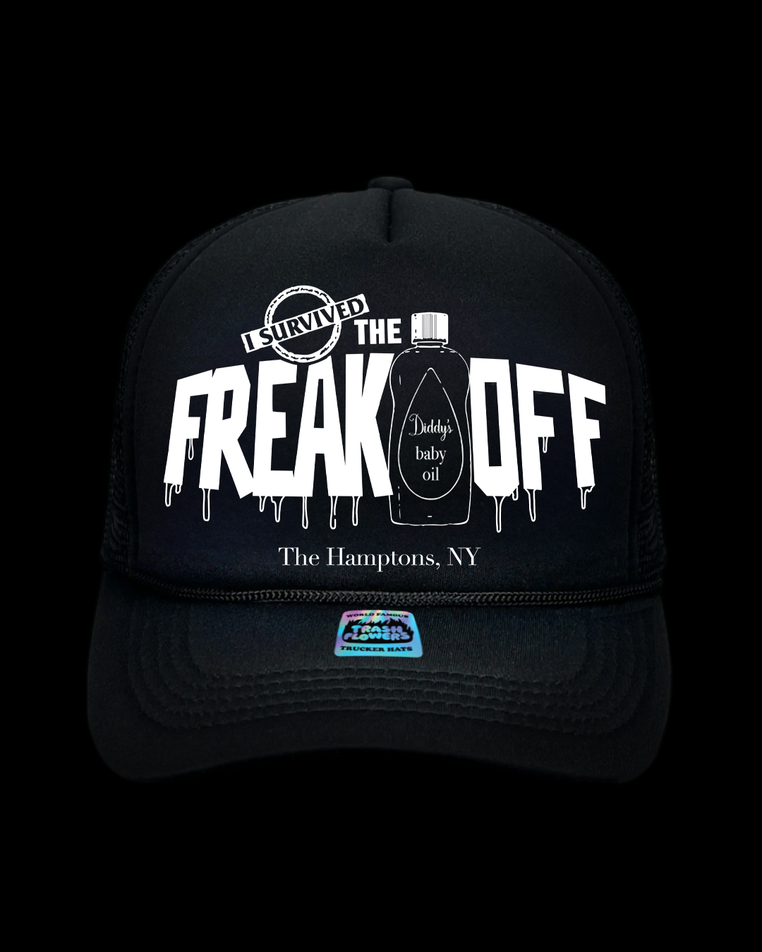I Survived The Freak Off Trucker Hat