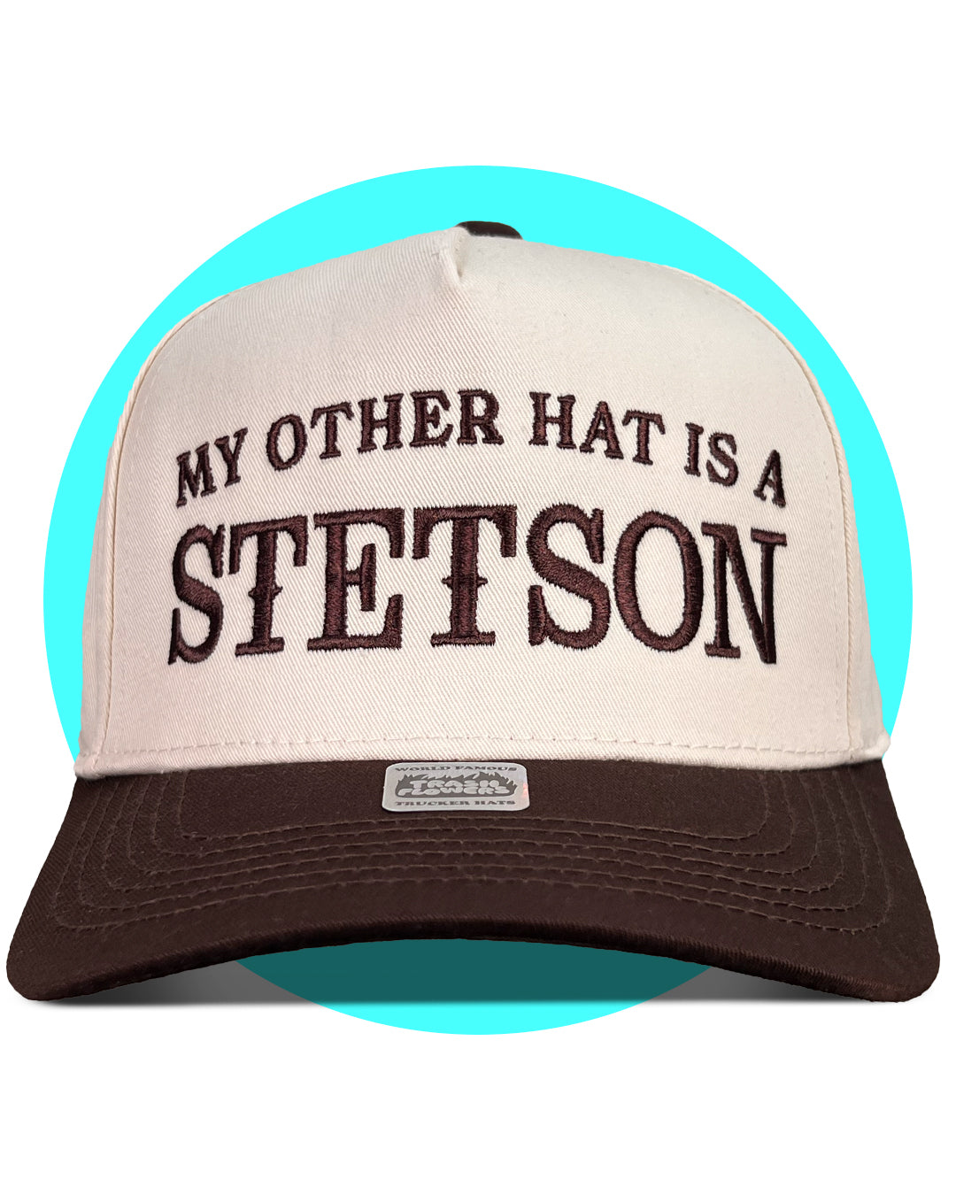 Ltd. Edition My Other Hat is a Stetson Snapback Trucker Hat