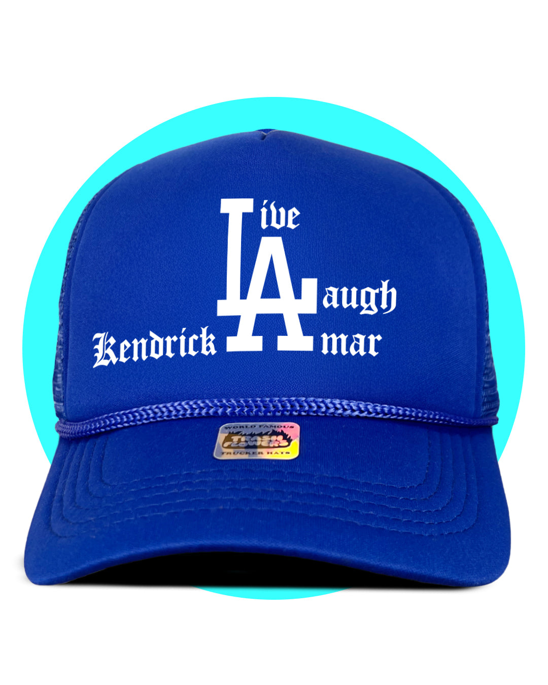 Live Laugh Kendrick Lamar Trucker hat