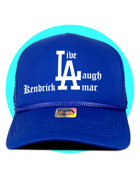 Live Laugh Kendrick Lamar Trucker hat