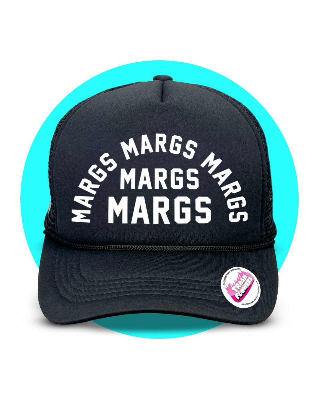 Margs Margs Margs Trucker Hat