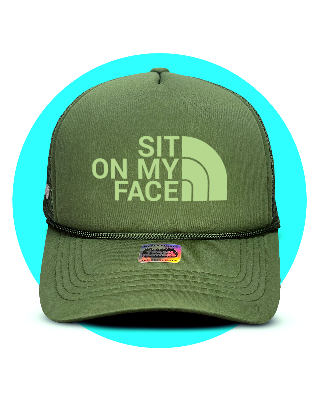 Sit on my Face Trucker Hat