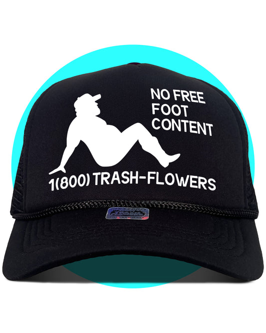 Trash-Flowers Mud Flap Guy No Free Foot Content Trucker Hat