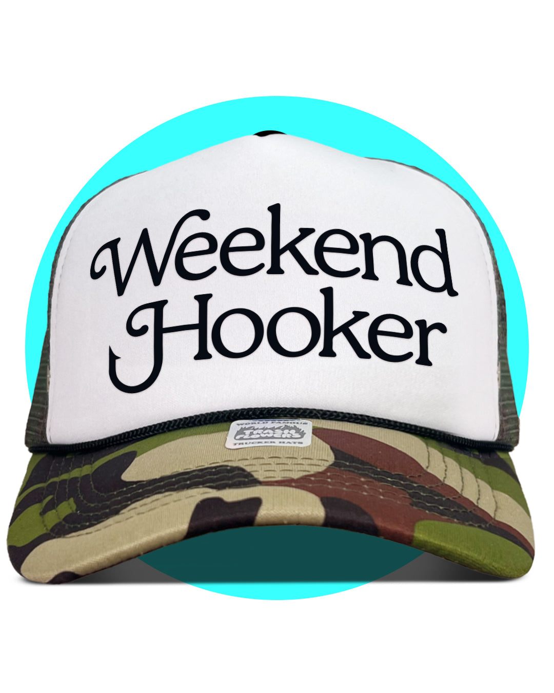 Weekend Hooker Trucker Hat in camo and white
