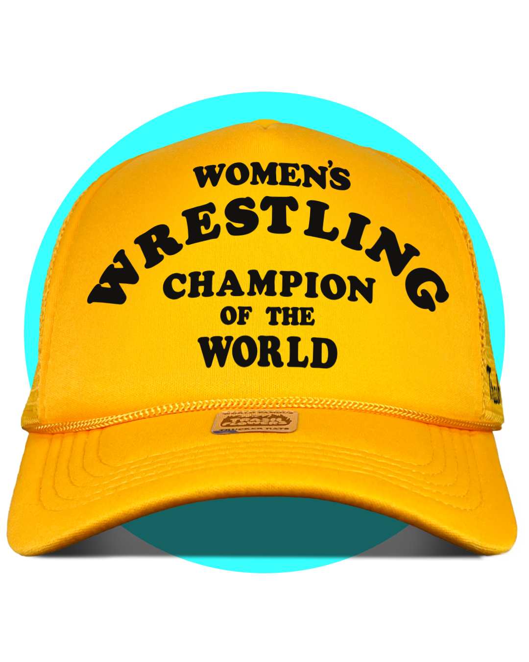 Women's Wrestling Champion of The World Trucker Hat