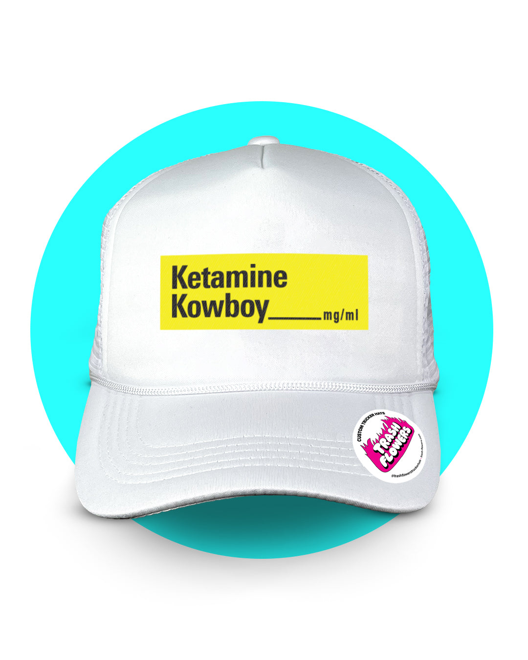Ketamine Kowboy Trucker Hat