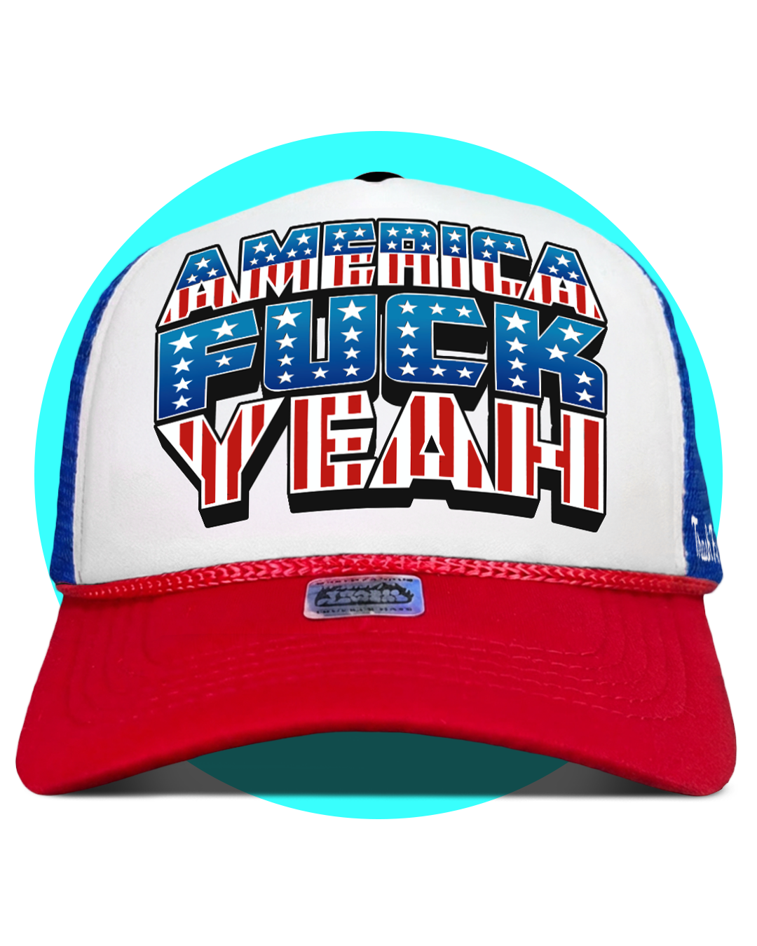 America F*ck Yeah 4th July Trucker Hat