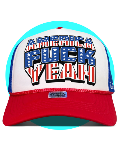America F*ck Yeah 4th July Trucker Hat