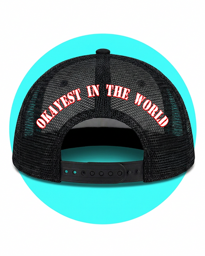 Okayest in The World Daddy Andy Trucker Hat