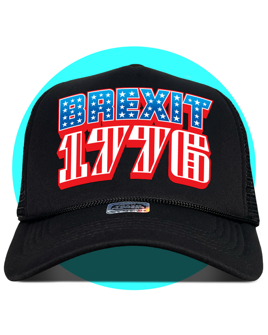 Brexit 1776 4th July Happy Treason Day Trucker Hat