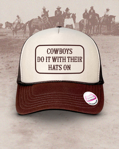 Cowboys Do It With Their Hats On