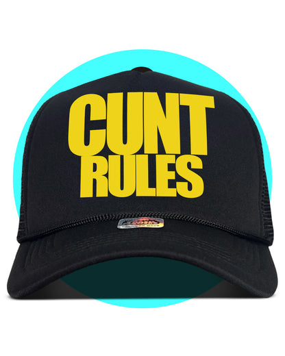 Cunt Rules Forever Trucker Hat
