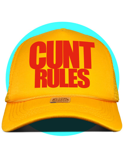Cunt Rules Forever Trucker Hat