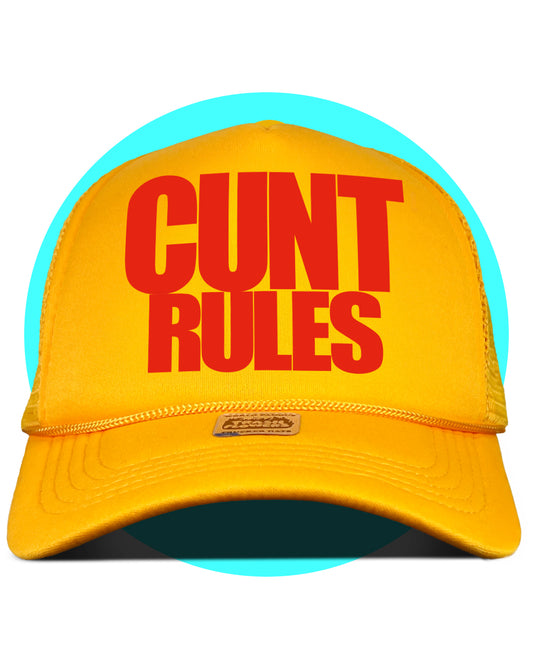 Cunt Rules Forever Trucker Hat