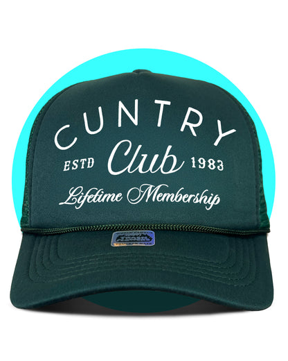 Cuntry Club Lifetime Membership Trucker Hat in forest green
