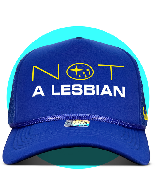 Defiant Not a Lesbian Subie Girl / Bro Trucker Hat