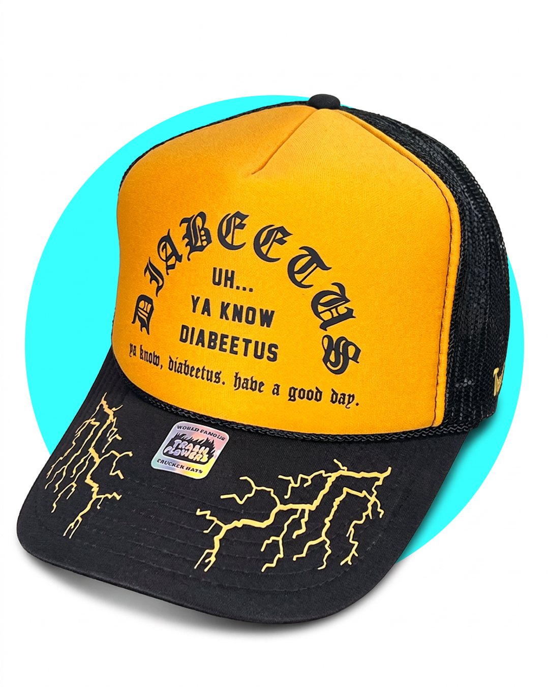 Uh Ya Know... Diabeetus Trucker Hat, another colour or angle