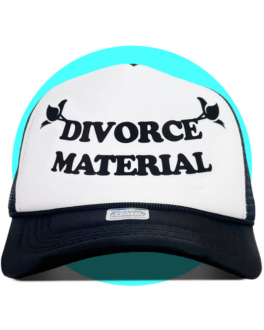 Divorce Material Trucker Hat