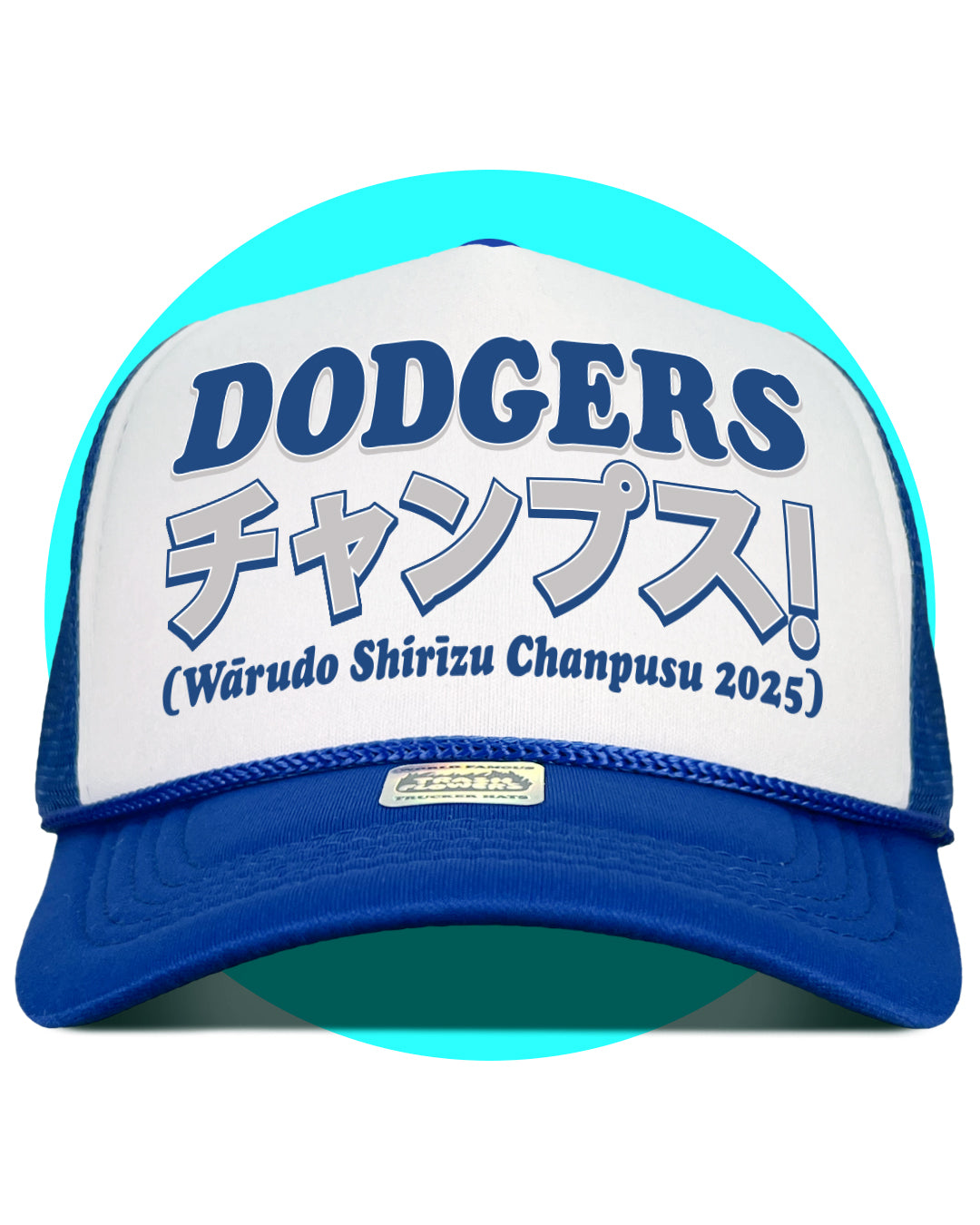 Japanese Dodgers チャンプス! (Champs!) Trucker Hat