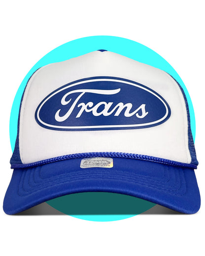 There's a Trans in Your Future Trucker Hat in blue and white