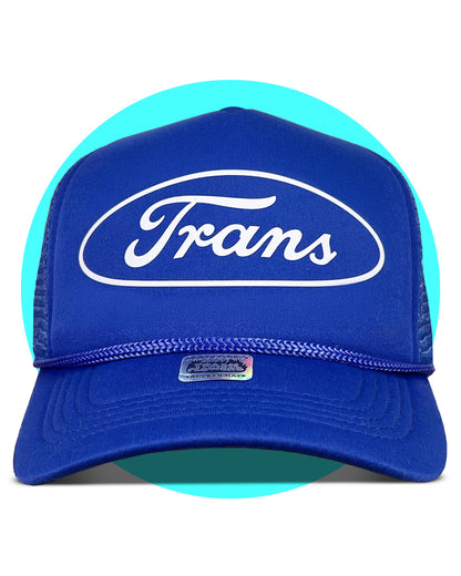There's a Trans in Your Future Trucker Hat in royal blue