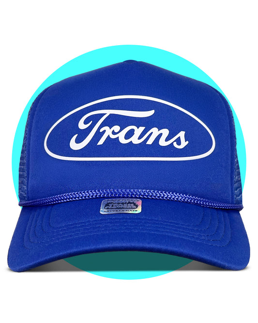 There's a Trans in Your Future Trucker Hat
