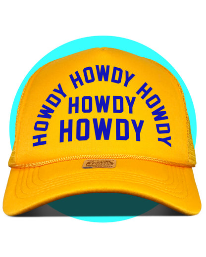 Howdy Howdy Howdy Trucker Hat in yellow