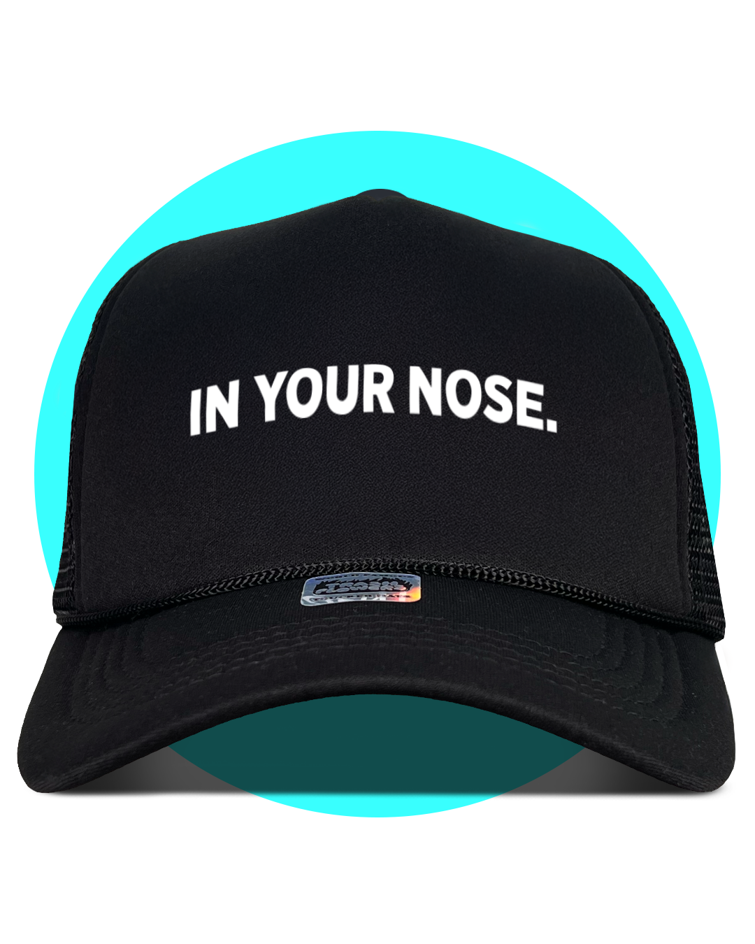 In Your Nose Trucker Hat