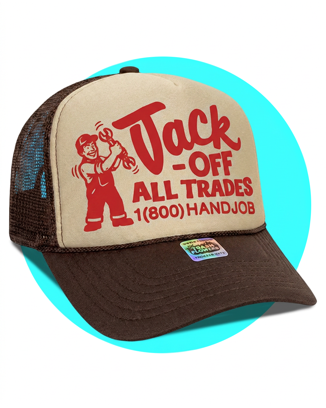 Jack Off All Trades Trucker Hat