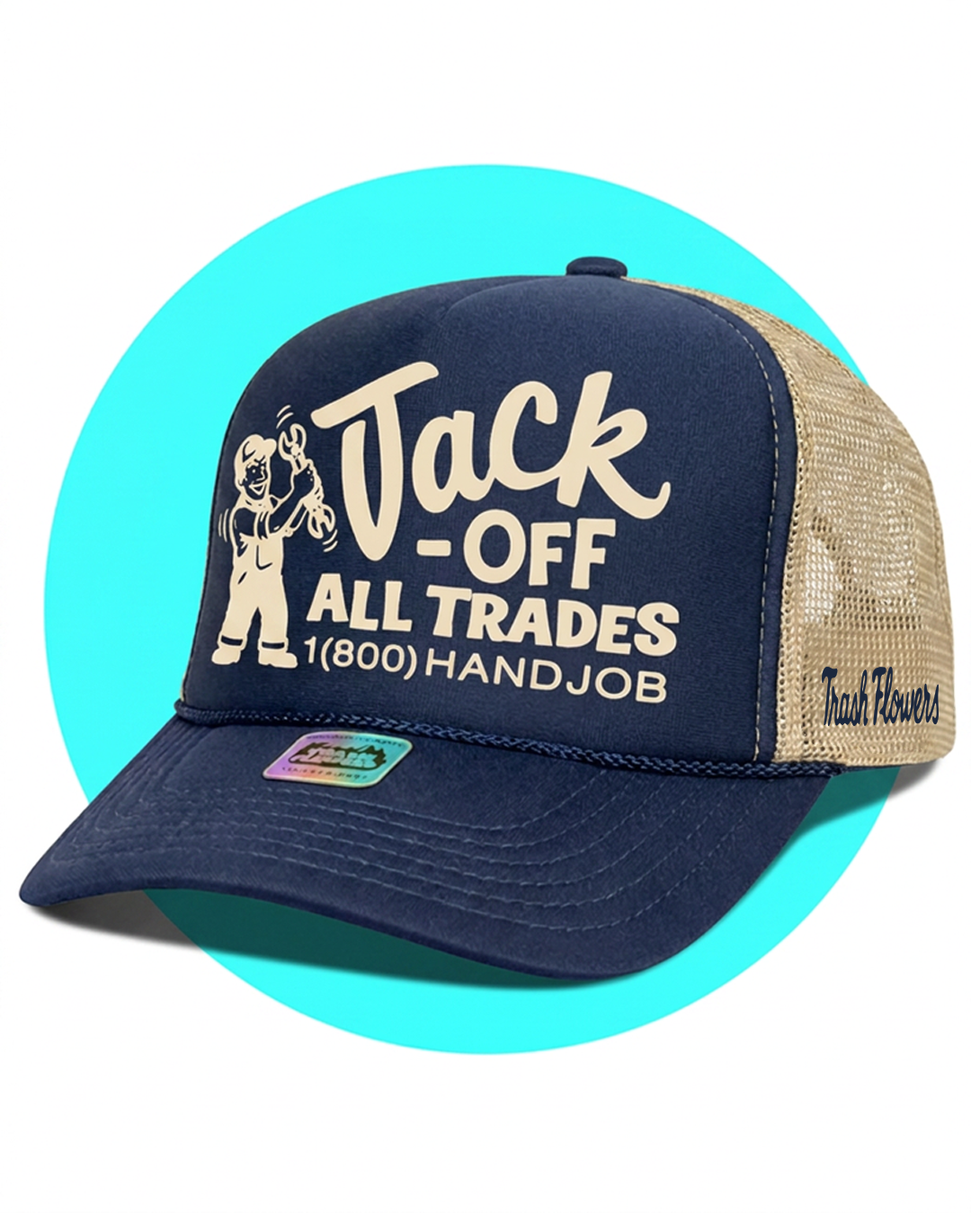 Jack Off All Trades Trucker Hat