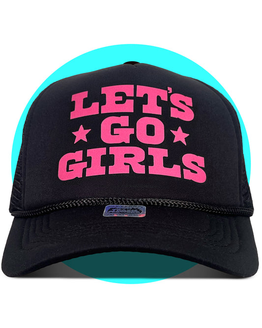 Let's Go Girls Trucker Hat