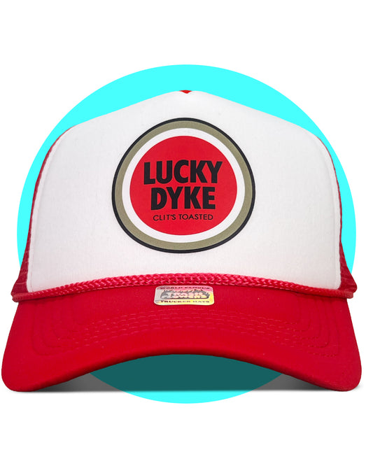 Lucky Dyke Clit's Toasted Trucker Hat