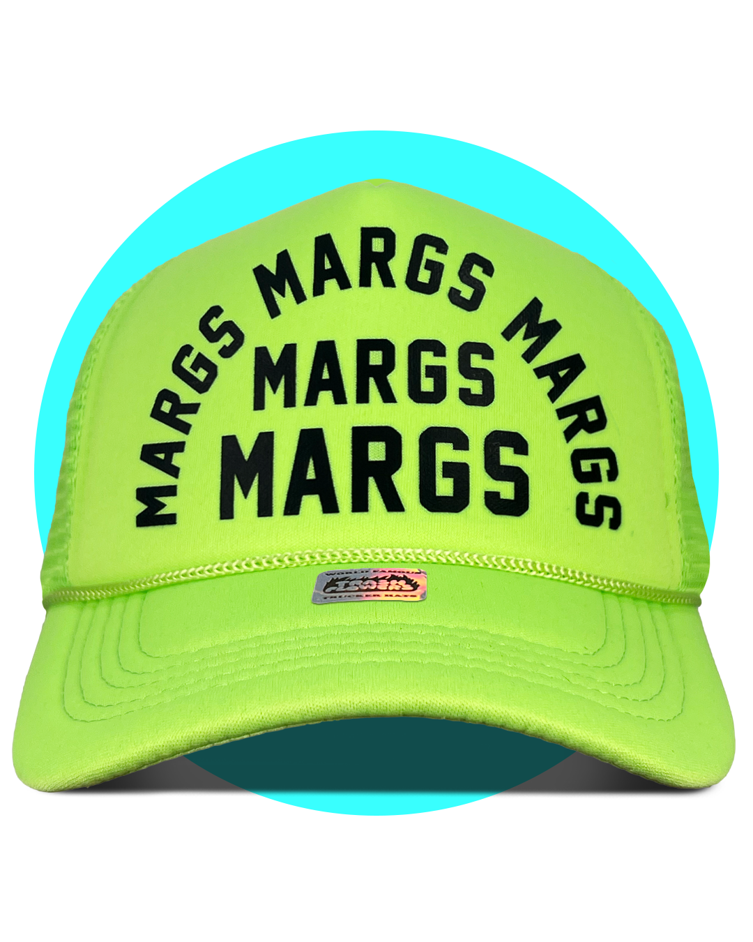 Margs Margs Margs Trucker Hat