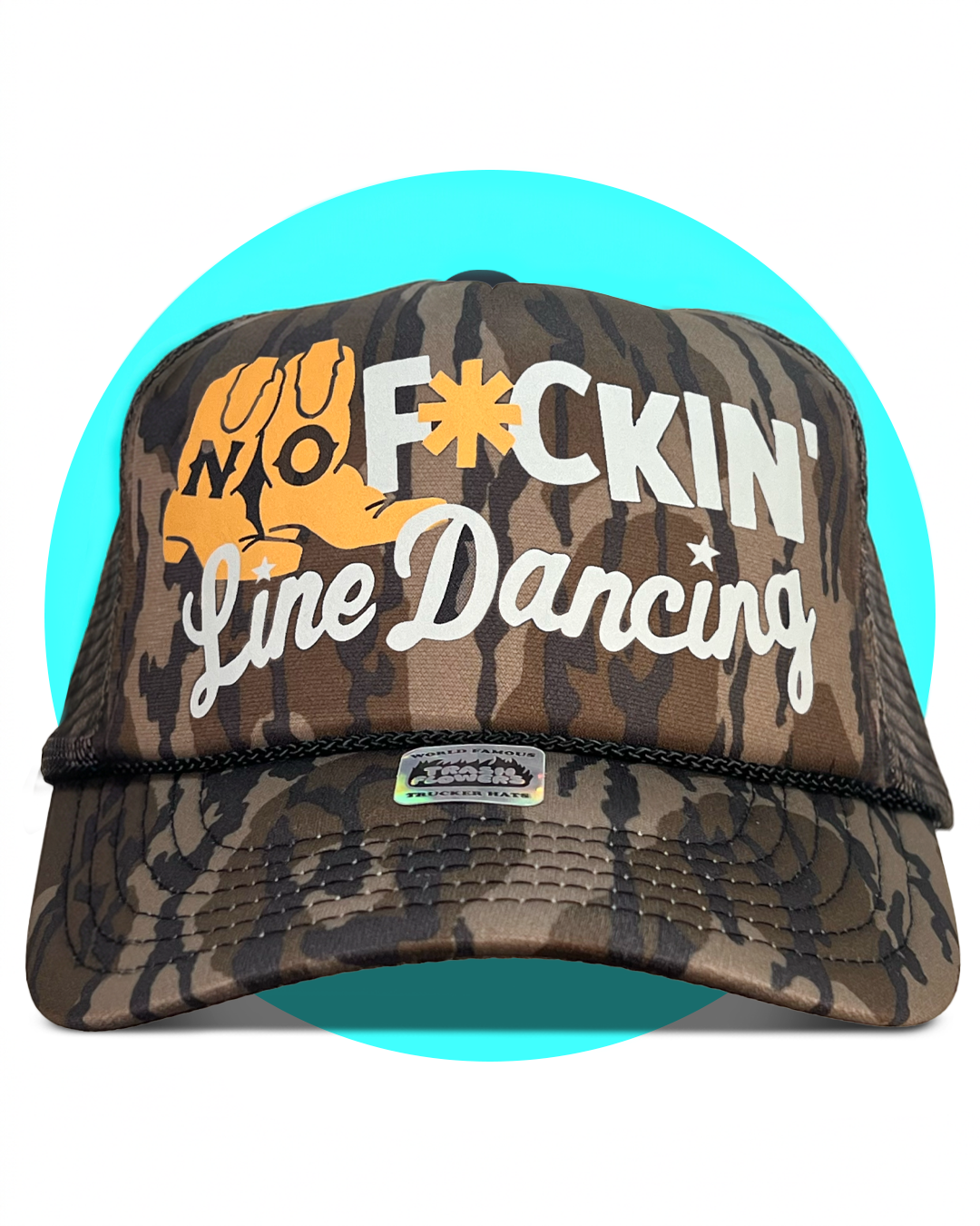 No F'kn Line Dancing Trucker Hat