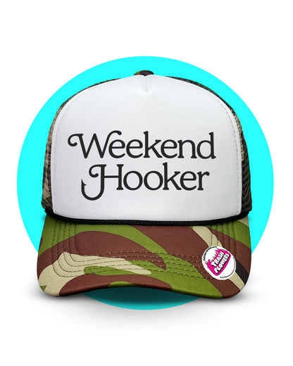 Weekend Hooker Trucker Hat