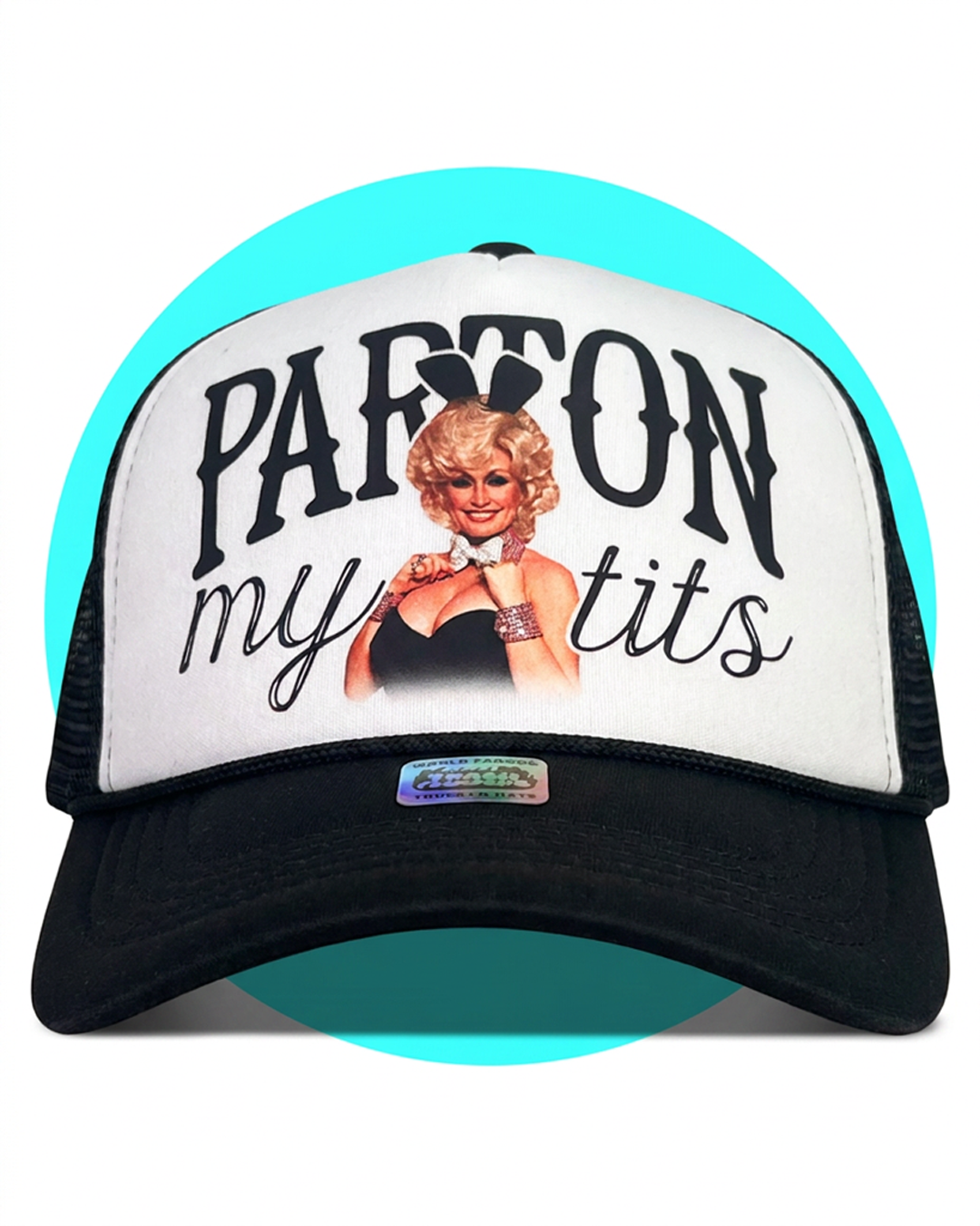 Parton My Tits Trucker Hat