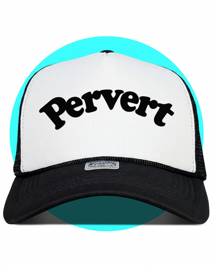 Pervert Trucker Hat