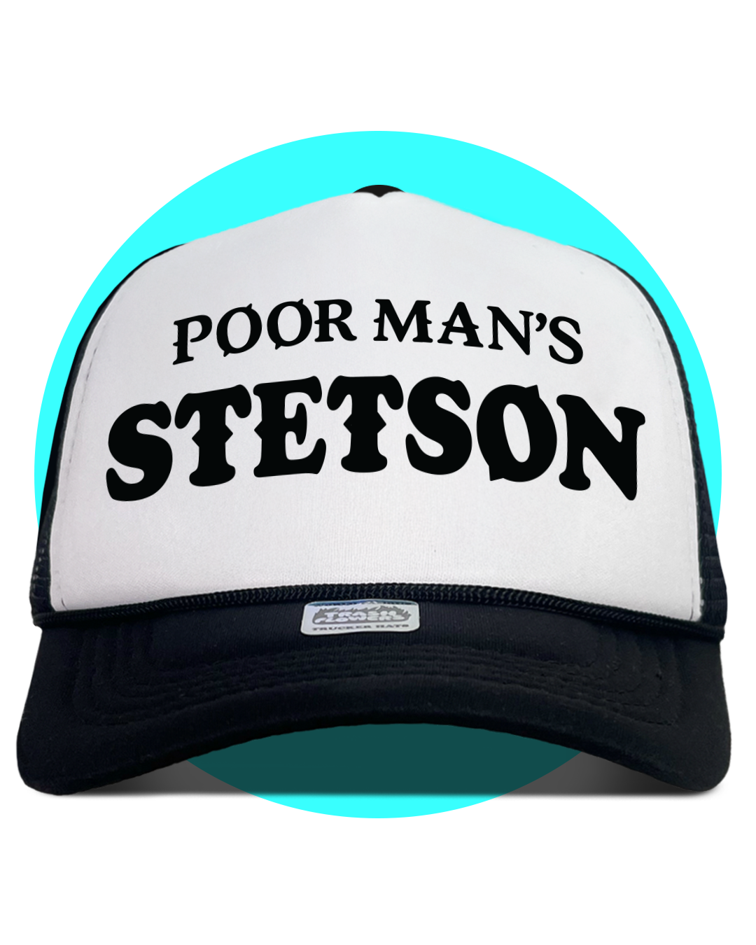 Poor Man's Stetson Trucker Hat