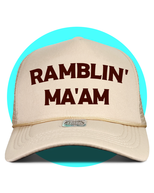 Ramblin' Ma'am Trucker Hat