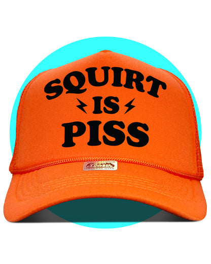 Squirt is Piss Trucker Hat