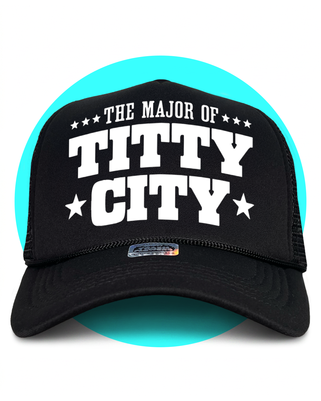 The Mayor of Titty City Trucker Hat
