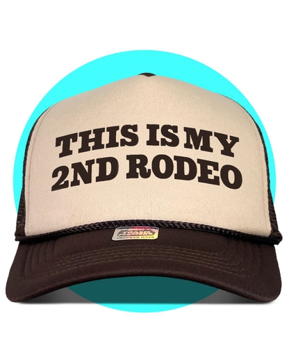 This is my 2nd Rodeo Trucker Hat in brown and tan